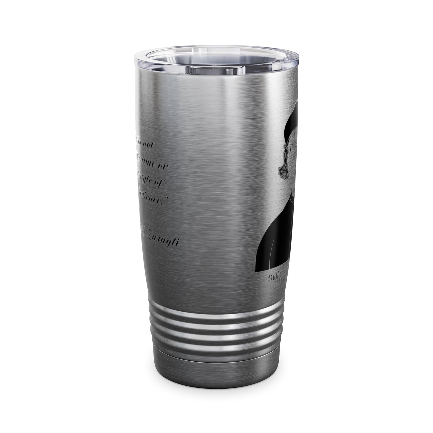 Huldrych (Ulrich) Zwingli True Worship Ringneck Insulated Stainless Steel 20 Oz Tumbler