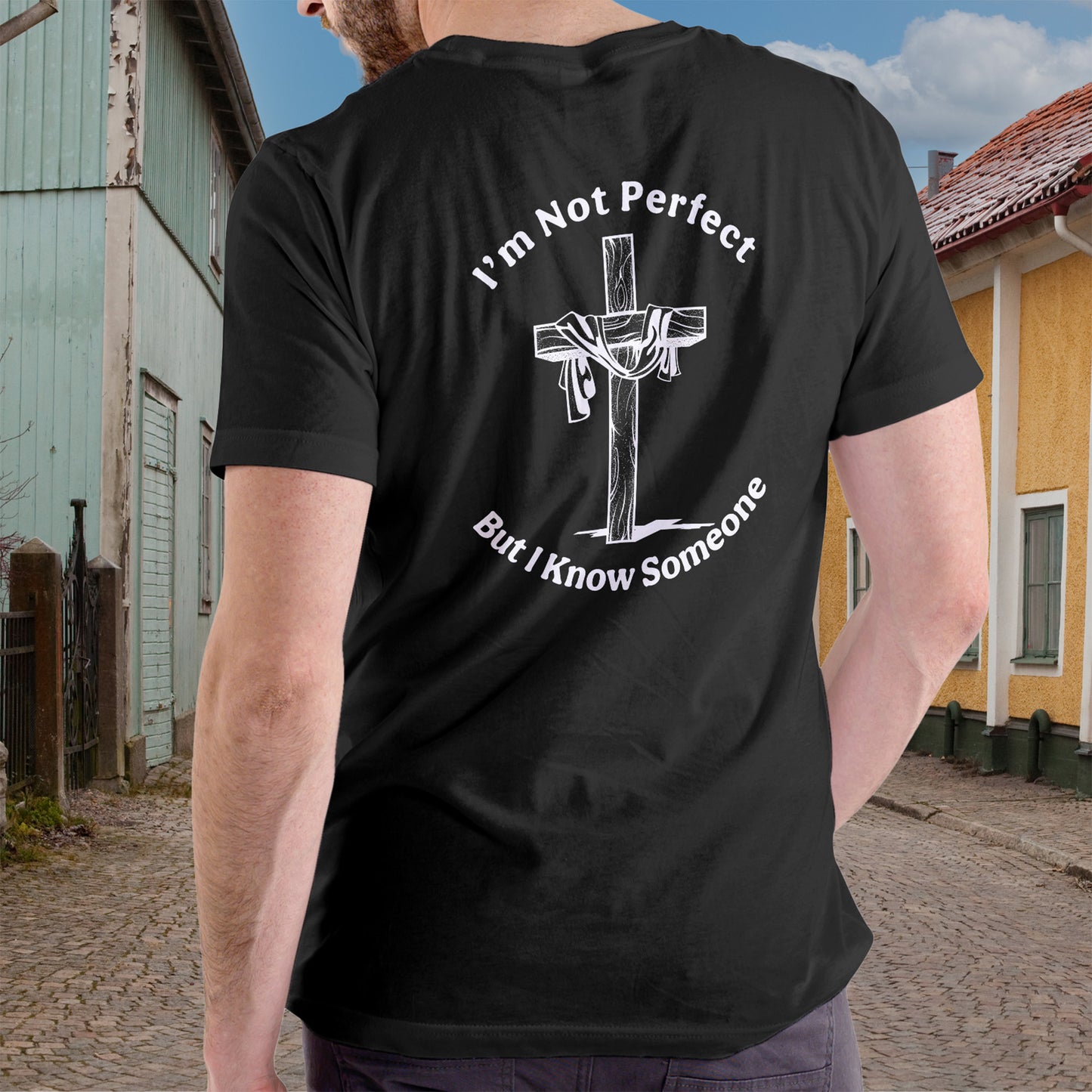 I'm Not Perfect, But I Know Someone - Performance Short Sleeve T-Shirt
