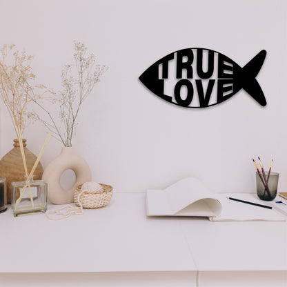 True Love Christian Fish 18 Gauge Metal Sign