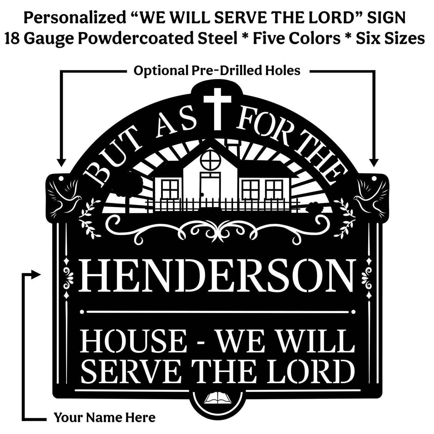 Personalized We Will Serve The Lord Metal Sign