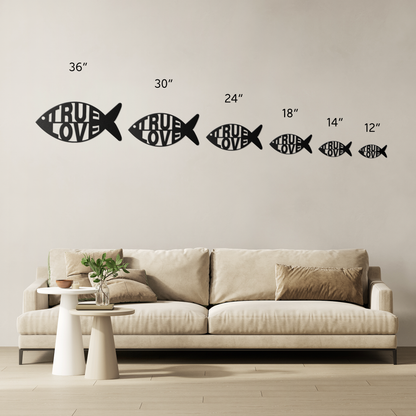 True Love Christian Fish 18 Gauge Metal Sign