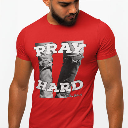 Pray Hard Tee - 7 Colors, 6 Sizes